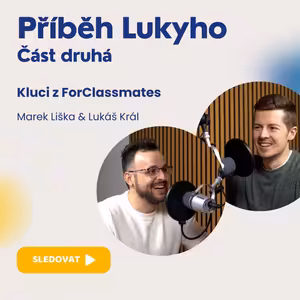 #9 Příběh Lukyho - Část druhá