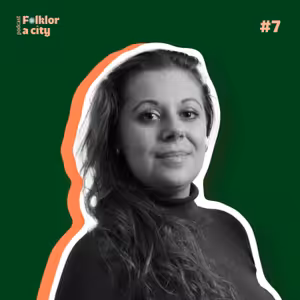 #7 | Anna Jagošová o dvou folklorních světech