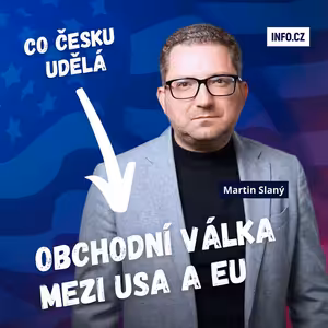 Zlý Trump zavede cla? Evropa je poslední, kdo může někoho mistrovat, říká ekonom Martin Slaný