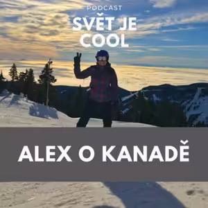 Vzpomínky na Kanadu - o hledání práce a začátcích v nové zemi