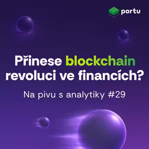 Blockchain, výsledovka a sentiment akciového trhu | Na pivu s analytiky #29