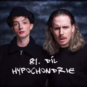 81. díl - Hypochondrie