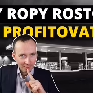 Investiční příležitosti při vysokých cenách ropy. Akcie, které nakupuji.