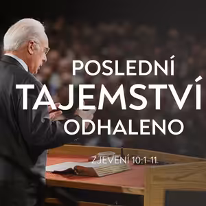 Poslední tajemství odhaleno - Zjevení 10:1-11 | John MacArthur