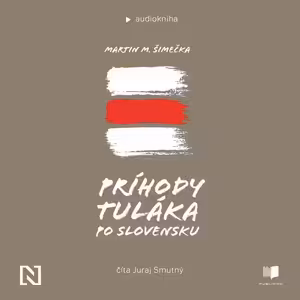 Príhody tuláka po Slovensku