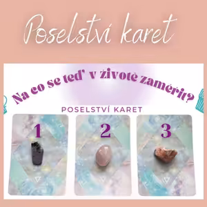 Ep. #16: Na co se teď v životě zaměřit? 🌟 POSELSTVÍ KARET