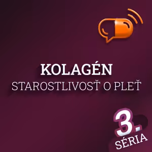 XXXVIII :: Kolagén - Starostlivosť o pleť