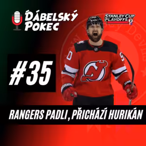 #35 – Rangers padli, přichází Hurikán