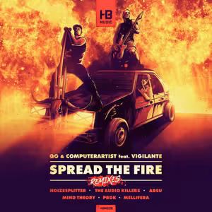 QO & Computerartist Feat. Vigilante - Spread The Fire (Noizesplitter Remix) [HBM028]
