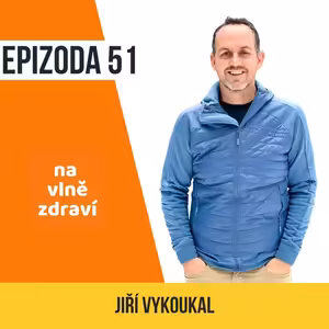 #51 Mentální příprava sportovce je trénink pro život
