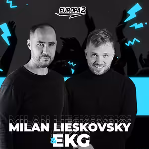 EKG & MILAN LIESKOVSKY RADIO SHOW 70 / EUROPA 2 / Fred Again Turn On The Lights Anyma Remix TOTW