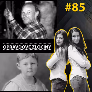 #85 - Kanadský řezník & Bobby Dunbar