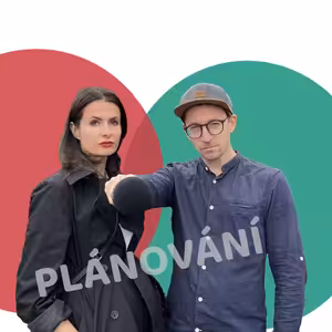 Podpultovky: Proč (ne) radi plánujeme