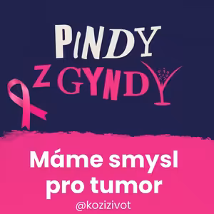 Máme smysl pro tumor