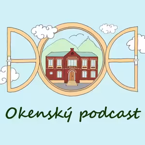 Z Okenské školy: Podcast nejen pro rodiče (8/2025)