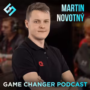 Game Changer #3 | Martin "Ovocíčko" Novotný
