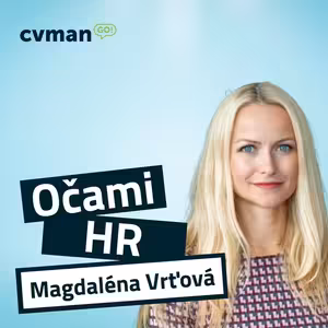 Zákulisie HR - budovanie značky zamestnávateľa, Magdaléna Vrťová