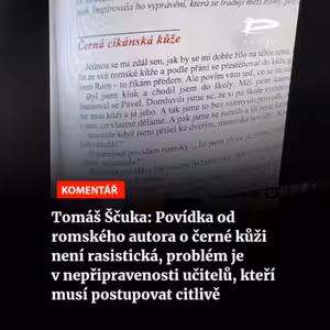 Čteme Romea.cz - Tomáš Ščuka: Povídka od romského autora o černé kůži není rasistická, problém je v nepřipravenosti učitelů. Musí při výuce postupovat citlivě
