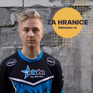 #19 - S Ondrou z eSuba o tom, jak se prosadit v esportu a jeho plánované cestě Za hranice