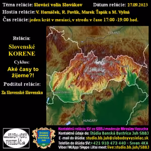 Korene 99 - 2023-09-27 Slováci volia Slovákov