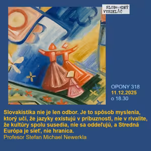 Opony 318 - 2025-12-11 „Česká slovakistika v ohrození“