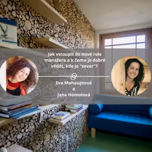 Jak vstoupit do nové role manažera a k čemu je dobré vědět, kde je "sever"? #spokojeneavykonne