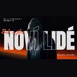 Bůh a jeho noví lidé