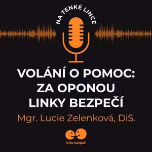 Volání o pomoc: Za oponou Linky bezpečí