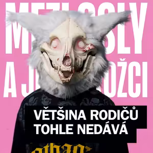 Život v masce. Většina rodičů tohle nedává