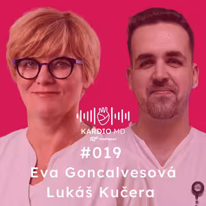 # 019 Dilatačná kardiomyopatia a pokročilé srdcové zlyhávanie - Eva Goncalvesová a Lukáš Kučera