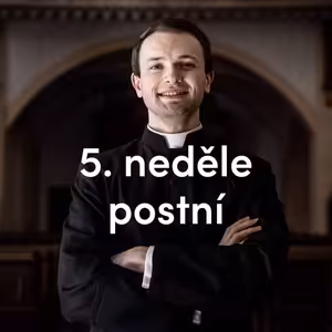 Bůh v Tobě vidí potenciál | 5. Neděle postní | Kázání Patera Pepy