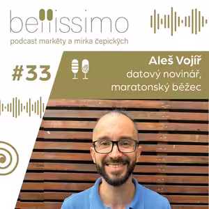 Zhrozil jsem se, jakou mám fyzičku, tak jsem si dal cíl uběhnout maraton pod tři hodiny a splnil si ho ve 46 letech, říká novinář Aleš Vojíř
