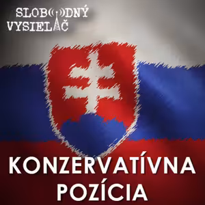 Konzervatívna pozícia 81 - 2025-10-20 Miroslav Suja