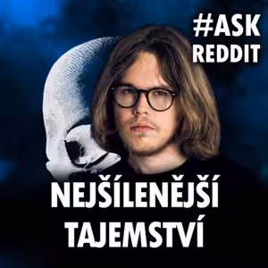 Pokus o vraždu spolužáků a další šílená tajemství! #askreddit