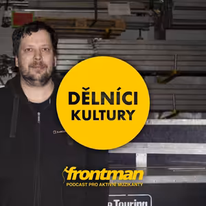 Dělníci kultury #10: Radek Lesa (RHCP, Foo Figthers, Manowar a mnoho dalších)