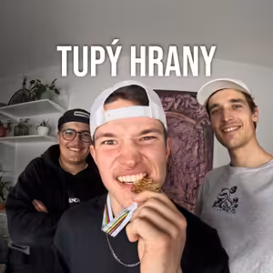 Matyáš Kroupa: Boulaři ve Svěťáku mě berou jako sobě rovnýho. / Tupý hrany #104