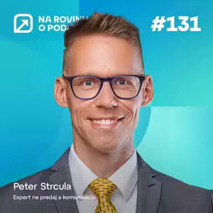 NRoP 131: Chcete byť úspešní v obchode? Nepredávajte, pomáhajte nakupovať.