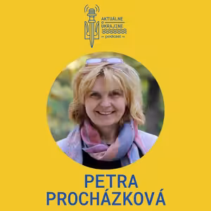 Petra Procházková: Ukrajinci sú na rozdiel od Rusov skutoční občania