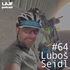 LAJF #64 - Luboš Seidl: O americkom Great Divide a iných cyklo výletoch