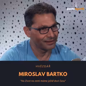 Miroslav Bartko – hvězdář: Na život na zemi máme ještě dost času