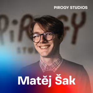 TIC TALK 7: Tvoř sen hrou (Matěj Šak, Pirogy Studios)
