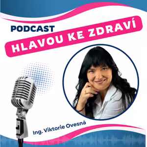 Hlavou ke zdraví