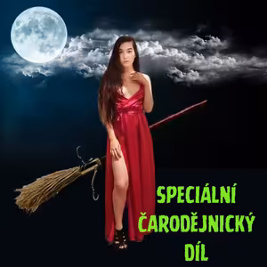 Speciální čarodějnický díl (feat. MARKÉTA GARAI)