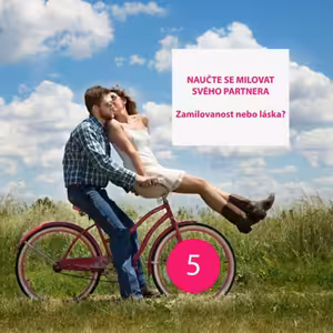 Zamilovanost nebo láska?