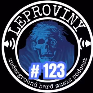 LEPROVINY ug hard music show no.123
