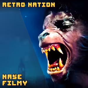 Naše filmy 31: Filmová monstra