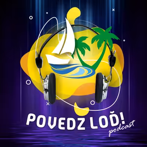 POVEDZ LOĎ!