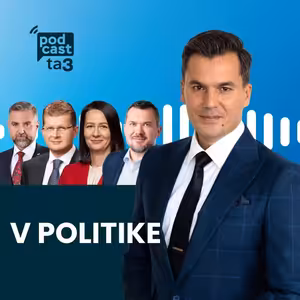 V politike: T. Gašpar, P. Žiga, Z. Števulová, V. Karas