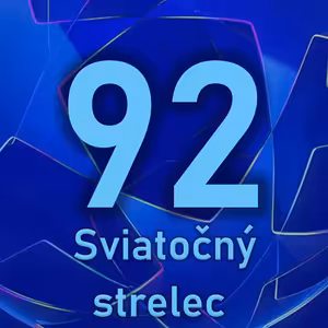 Premiéra v Lige majstrov. Belasý podcast 92