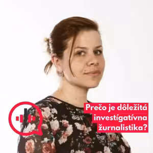 Annamária Dömeová o jej začiatkoch v investigatíve, o prvej kauze a o spolupráci s Kuciakom